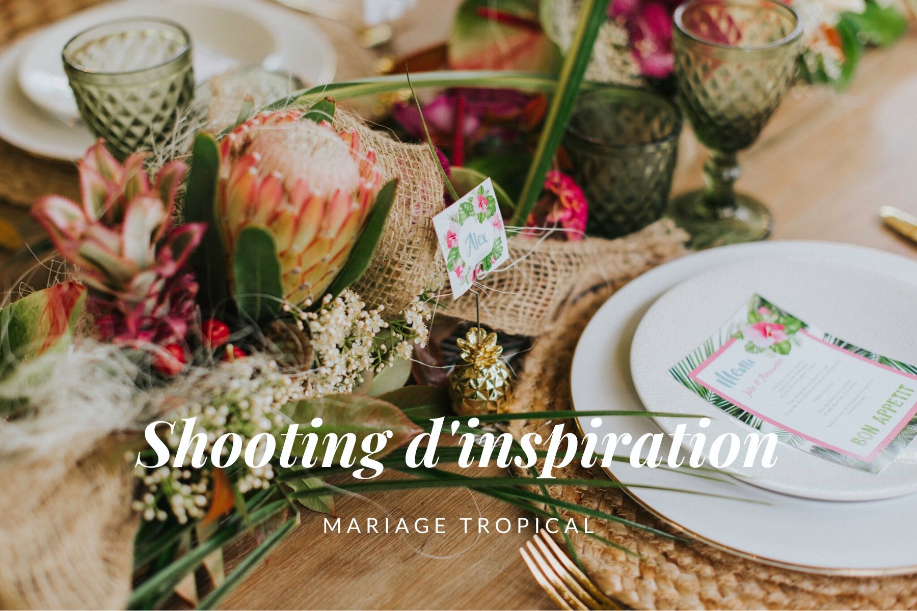 Photos mariage tropical inspiration - Hera Mariage Wedding Planner - Auvergne - Puy de Dôme - Clermont-Ferrand - Allier - Haute-Loire - Cantal