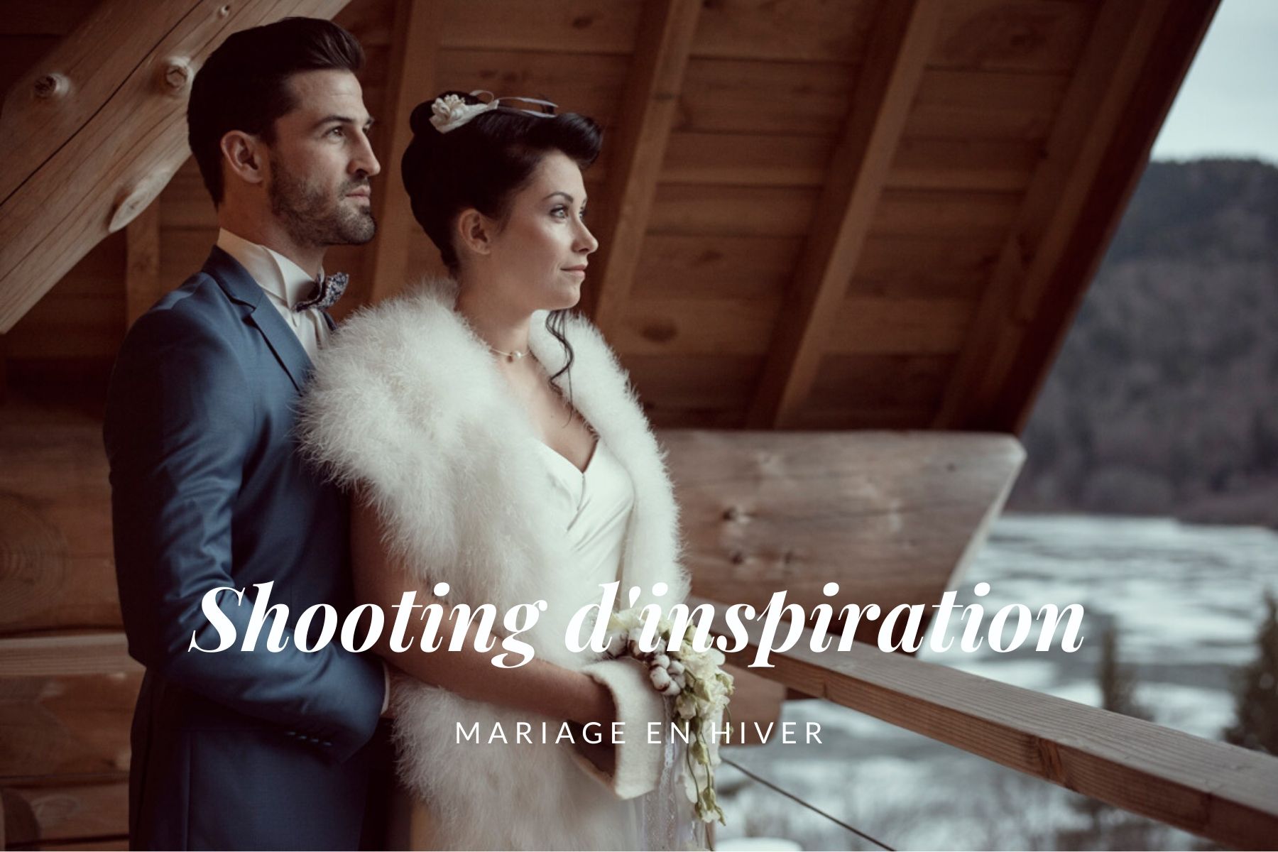 Photos mariage en hiver inspiration - Hera Mariage Wedding Planner - Auvergne - Puy de Dôme - Clermont-Ferrand - Allier - Haute-Loire - Cantal