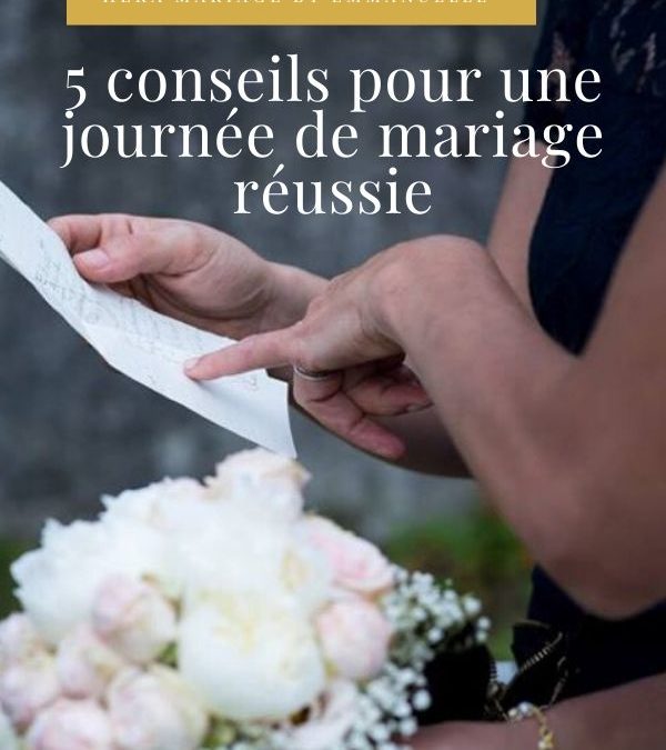 5 conseils pour un mariage réussi