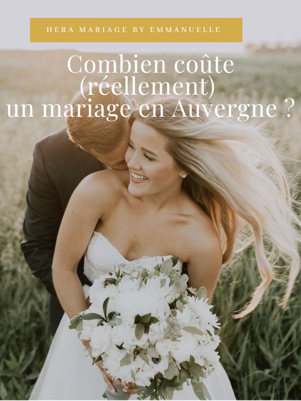 Couverture article de blog : Combien coûte un mariage en Auvergne ?